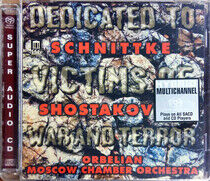 Shostakovich/Schnittke - Dedicated To Victims of W
