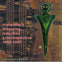 Roach, Steve - Dreaming Now, Then