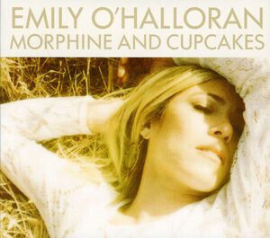 O\'Halloran, Emily - Morphine and Cupcakes