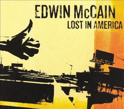 McCain, Edwin - Lost In America