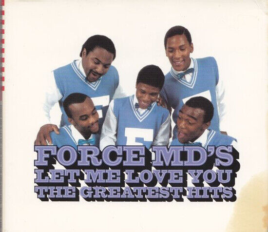 Force Md\'s - Let Me Love You: Force Md