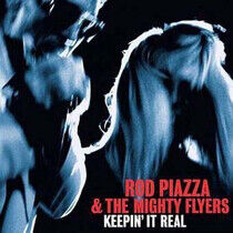 Piazza, Rod & Mighty Flye - Keepin' It Real