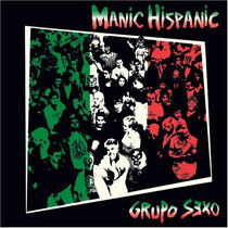 Manic Hispanic - Grupo Sexo