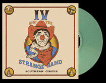 Iv and the Strange Band - Southern Circus
