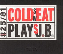 Cold Sweat - Plays James Brown
