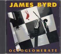 Byrd, James - Octoglomerate