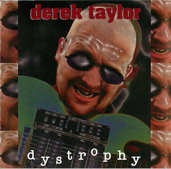 Taylor, Derek - Dystrophy