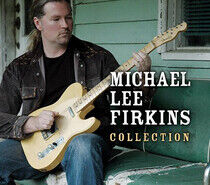 Firkins, Michael Lee - Collection