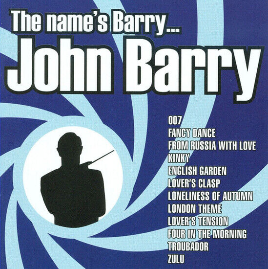 Barry, John - My Name\'s Barry