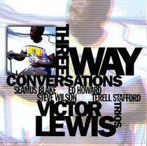 Lewis, Victor -Trios- - Three Way Conversations