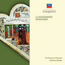 Consort of Musicke - Le Chansonnier Cordiforme