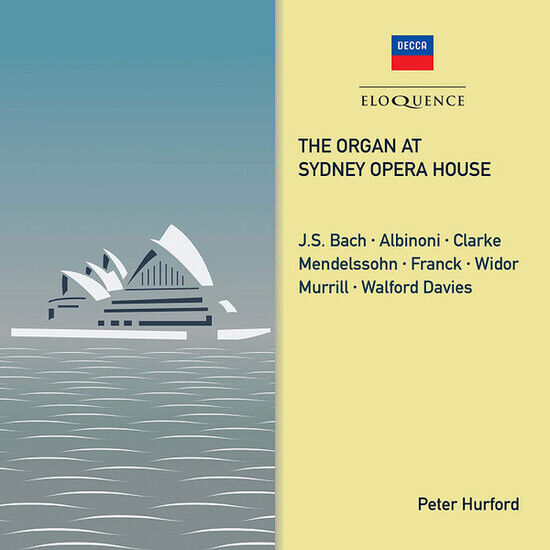 Hurford, Peter - Organ At Sydney Opera..