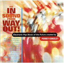 Perrey & Kingsley - In Sound From Way Out