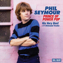 Seymour, Phil - Prince of Power Pop