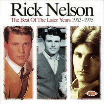 Nelson, Rick - Best of the Later Years