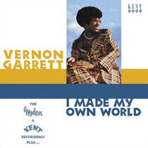 Garrett, Vernon - I Made My Own World