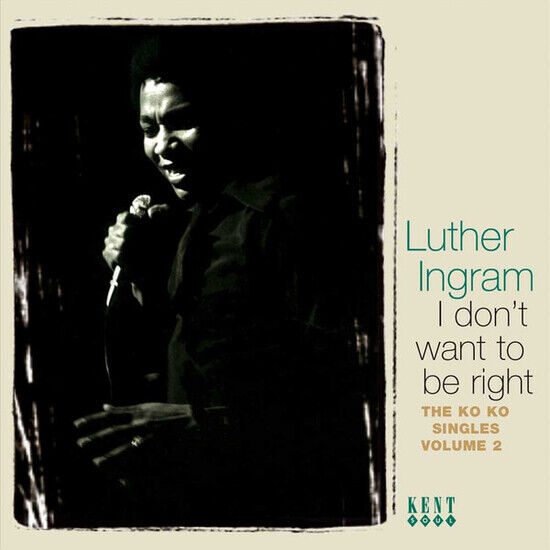 Ingram, Luther - I Don\'t Want To Be Right2