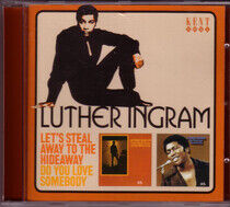 Ingram, Luther - Let's Steal Away To the..