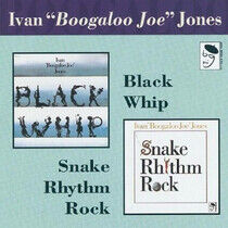 Jones, Ivan -Boogaloo Joe - Snake Rhythm Rock/Black..