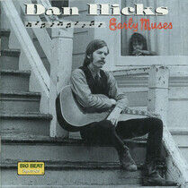 Hicks, Dan - Early Muses -20tr-