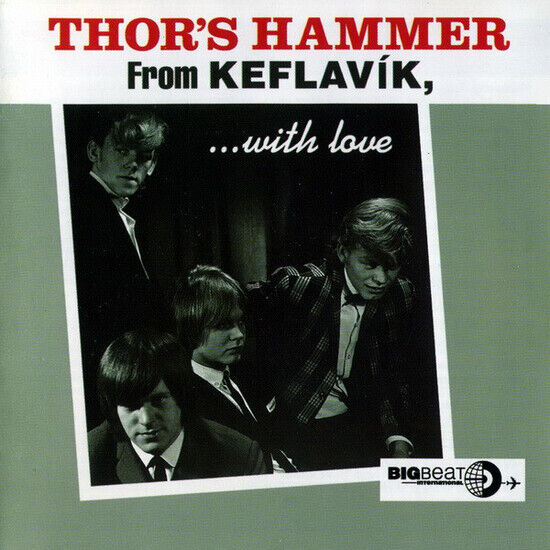 Thor\'s Hammer - From Keflavik With Love