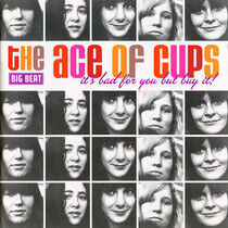 Ace of Cups - It's For You, But Buy It