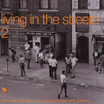 V/A - Living In the Streets 2