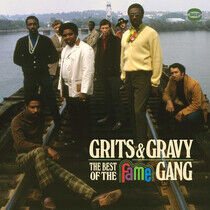 Fame Gang - Grits & Gravy