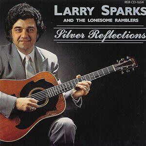 Sparks, Larry - Silver Reflections