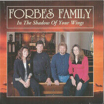 Forbes Family - In the Shadow of Your Win