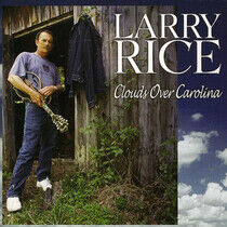 Rice, Larry - Clouds Over Carolina