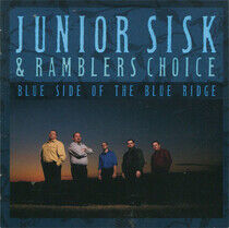 Sisk, Junior & Rambler's - Blue Side of the Blue..