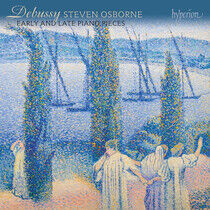 Osborne, Steven - Debussy: Early and Late..