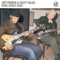 Parker, Jeff - Song Songs Song