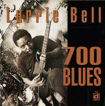 Bell, Lurrie - 700 Blues