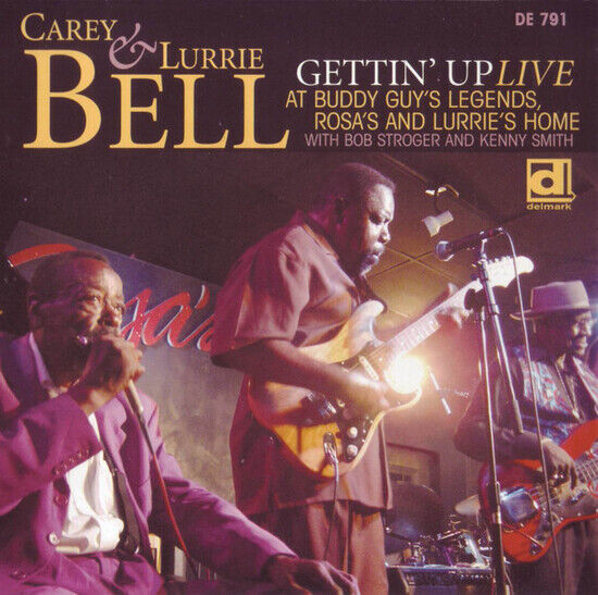 Bell, Carey & Lurrie - Gettin\' Up: Live At Buddy