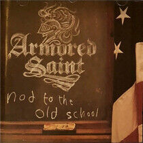 Armored Saint - Nod To the Old School