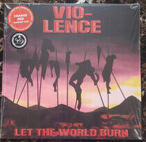 Vio-Lence - Let the.. -Coloured-