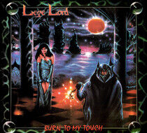 Liege Lord - Burn To My Touch