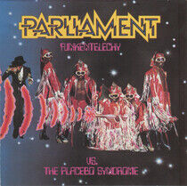 Parliament - Funkentelechy Vs the..