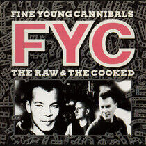 Fine Young Cannibals - Raw & the Cooked