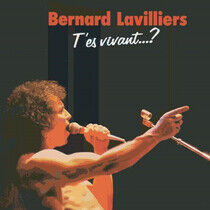 Lavilliers, Bernard - T'es Vivant