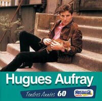 Aufray, Hugues - Tendres Annees