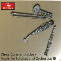 Constantinides, D. - Music For Soloists & Orch