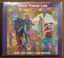 Ancelet, Barry Jean/Sam B - Broken Promised Land