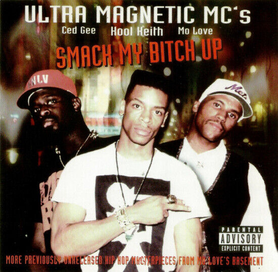 Ultramagnetic Mc\'s - Smack My Bitch Up