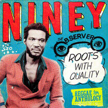Niney the Observer - Roots With Quality..