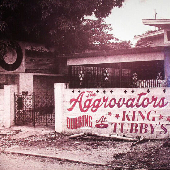 Aggrovators - Dubbing At King Tubby\'s