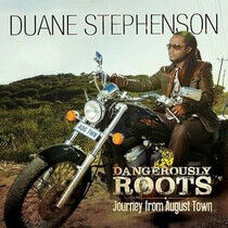 Stephenson, Duane - Dangerously Roots-Journey
