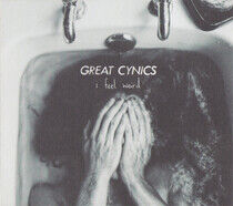 Great Cynics - I Feel Weird